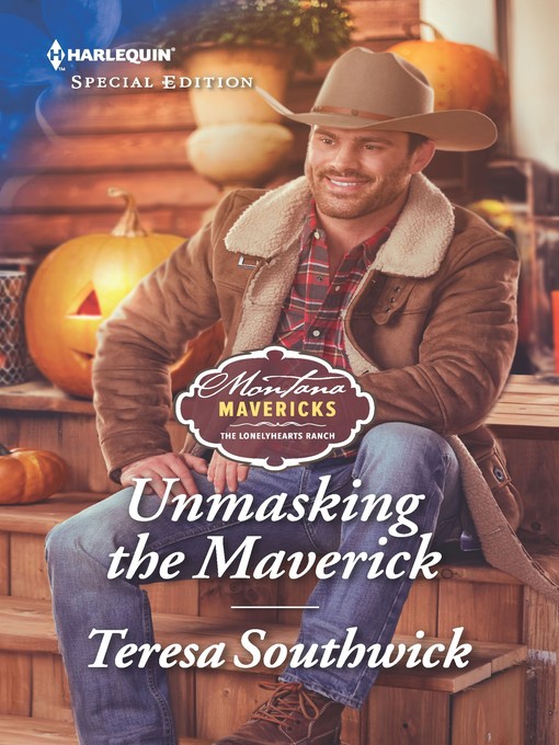 Title details for Unmasking the Maverick by Teresa Southwick - Available